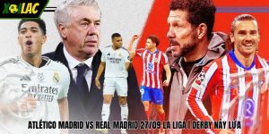 Atlético Madrid Vs Real Madrid 27/09 La Liga | Derby Nảy Lửa